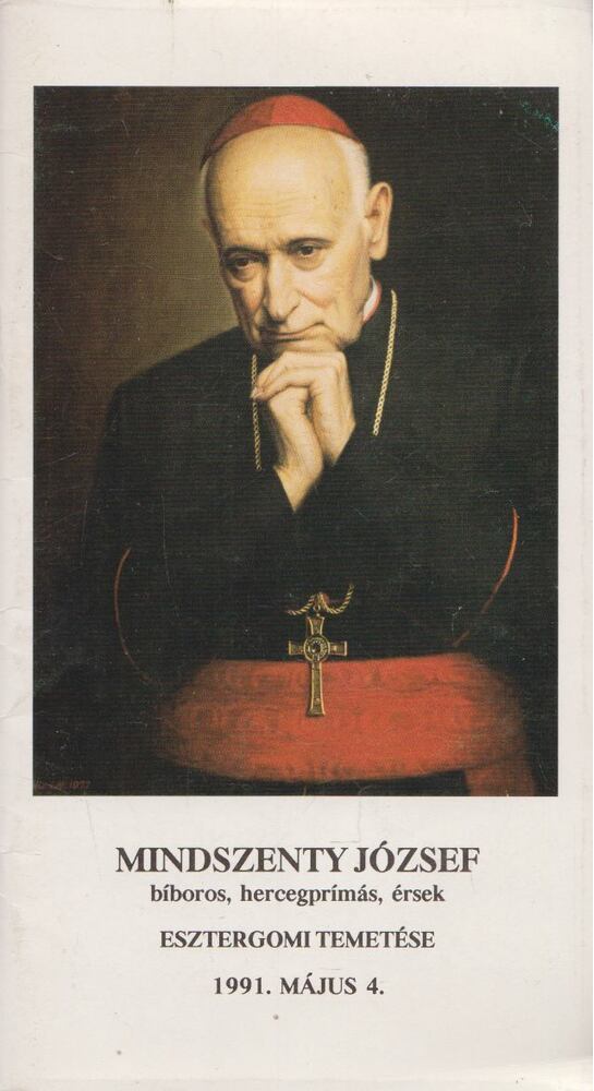 Dr. Ladocsi Gáspár - Mindszenty József bíboros, hercegprímás, érsek esztergomi temetése [antikvár]