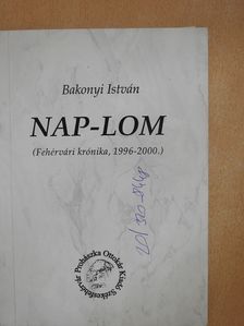 Bakonyi István - Nap-lom (dedikált példány) [antikvár]