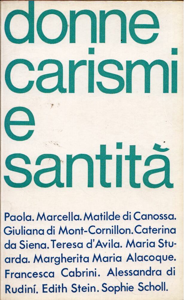 Donne, carismi e santitá [antikvár]
