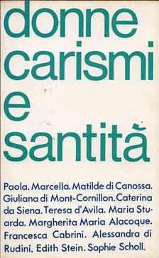 Donne, carismi e santitá [antikvár]