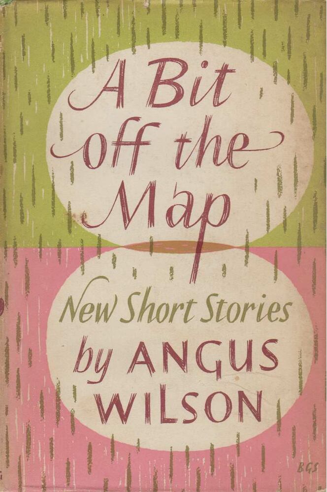Wilson, Angus - A Bit Off the Map and Other Stories [antikvár]