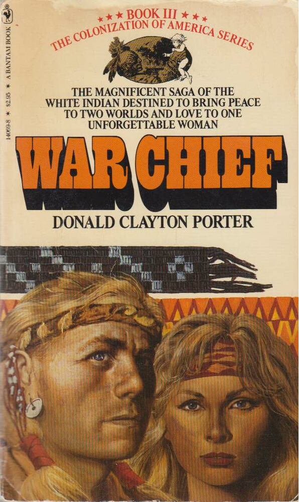 Donald Clayton Porter - War Chief [antikvár]