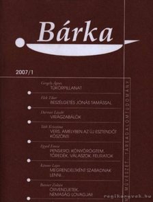 Elek Tibor - Bárka 2007/1 [antikvár]