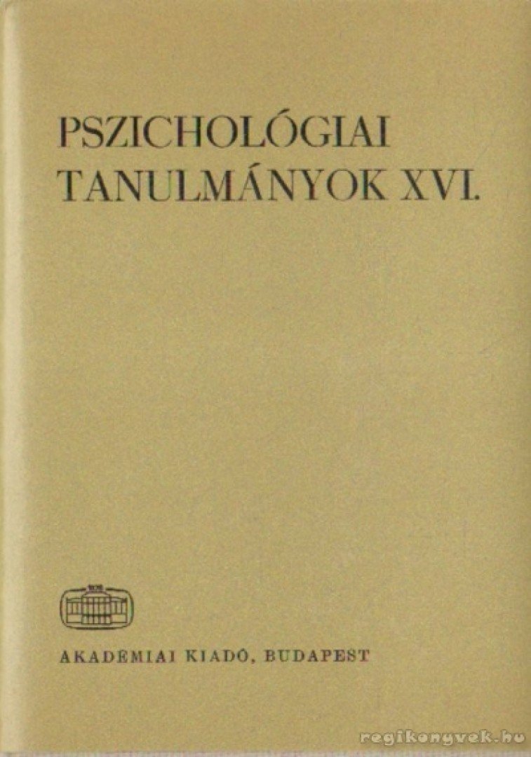 Hunyady György - Pszichológiai tanulmányok XVI. [antikvár]