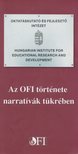 MAYER JÓZSEF - Az OFI története narratívák tükrében [antikvár]