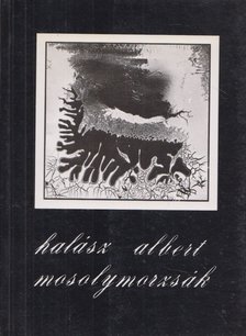 Halász Albert - Mosolymorzsák [antikvár]