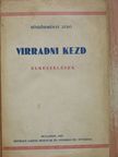 Böszörményi Jenő - Virradni kezd [antikvár]