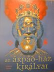 Takács Erika - Az Árpád-ház királyai [antikvár]