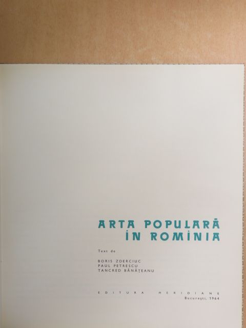 Boris Zderciuc - Arta Populara in Rominia [antikvár]
