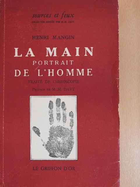 Henri Mangin - La Main Portrait de l'Homme [antikvár]