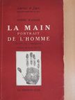 Henri Mangin - La Main Portrait de l'Homme [antikvár]
