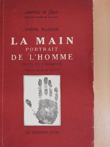 Henri Mangin - La Main Portrait de l'Homme [antikvár]