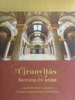 Dr. Baán László - Újranyitás hetven év után [antikvár]