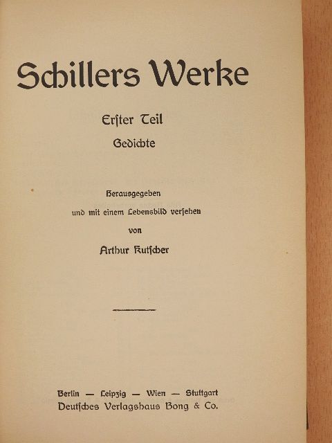 Friedrich Schiller - Schillers Werke 1-2. (gótbetűs) [antikvár]