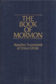 The Book of Mormon: Another Testament of Jesus Christ [antikvár]