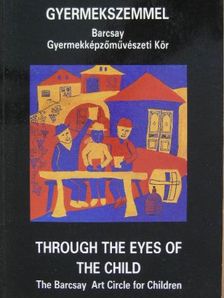 Dombyné Szántó Melánia - Gyermekszemmel [antikvár]