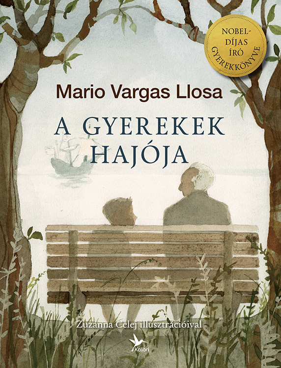 Mario VARGAS LLOSA - A gyerekek hajója