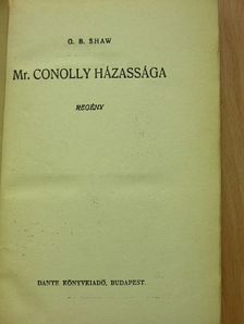 G. B. Shaw - Mr. Conolly házassága [antikvár]