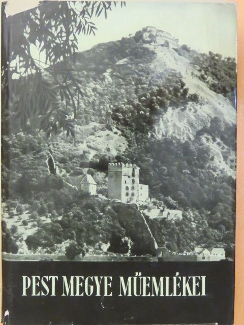Aggházy Mária - Pest megye műemlékei II. [antikvár]