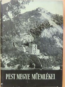 Aggházy Mária - Pest megye műemlékei II. [antikvár]