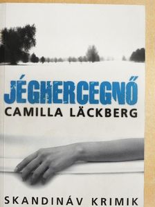 Camilla Läckberg - Jéghercegnő [antikvár]