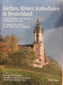 Thomas Veser - Kirchen, Klöster, Kathedralen in Deutschland [antikvár]