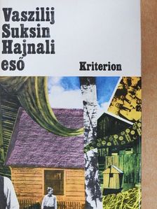 Vaszilij Suksin - Hajnali eső [antikvár]