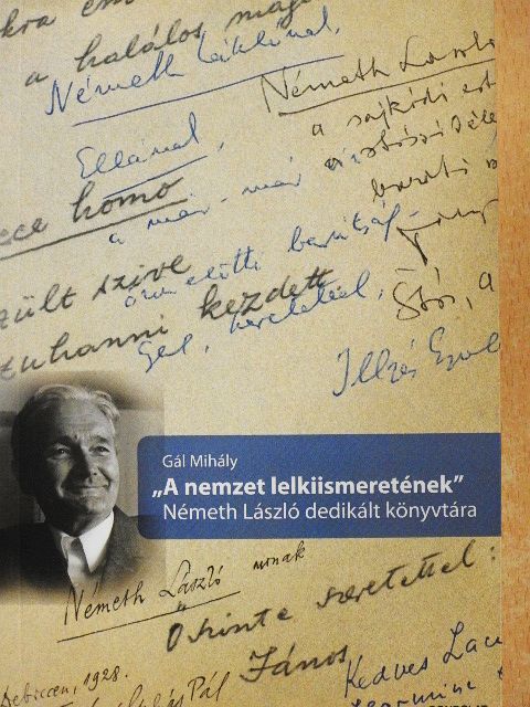 Gál Mihály - "A nemzet lelkiismeretének" [antikvár]