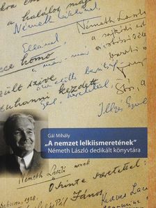 Gál Mihály - "A nemzet lelkiismeretének" [antikvár]