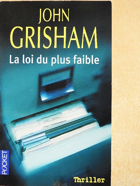 John Grisham - La loi du plus faible [antikvár]