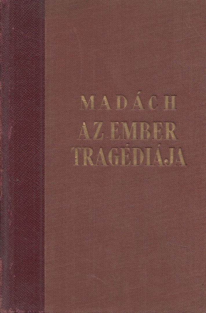 MADÁCH IMRE - Az ember tragédiája [antikvár]
