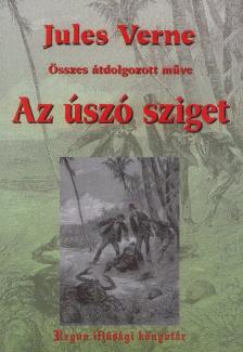 Jules Verne - Az úszó sziget [antikvár]