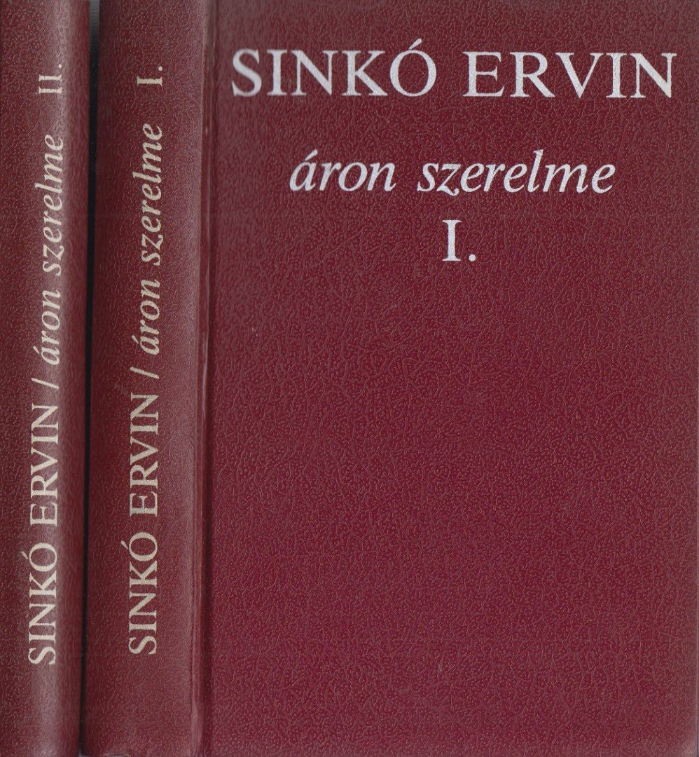 Sinkó Ervin - Áron szerelme I-II [antikvár]
