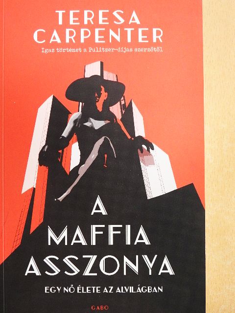 Teresa Carpenter - A maffia asszonya [antikvár]