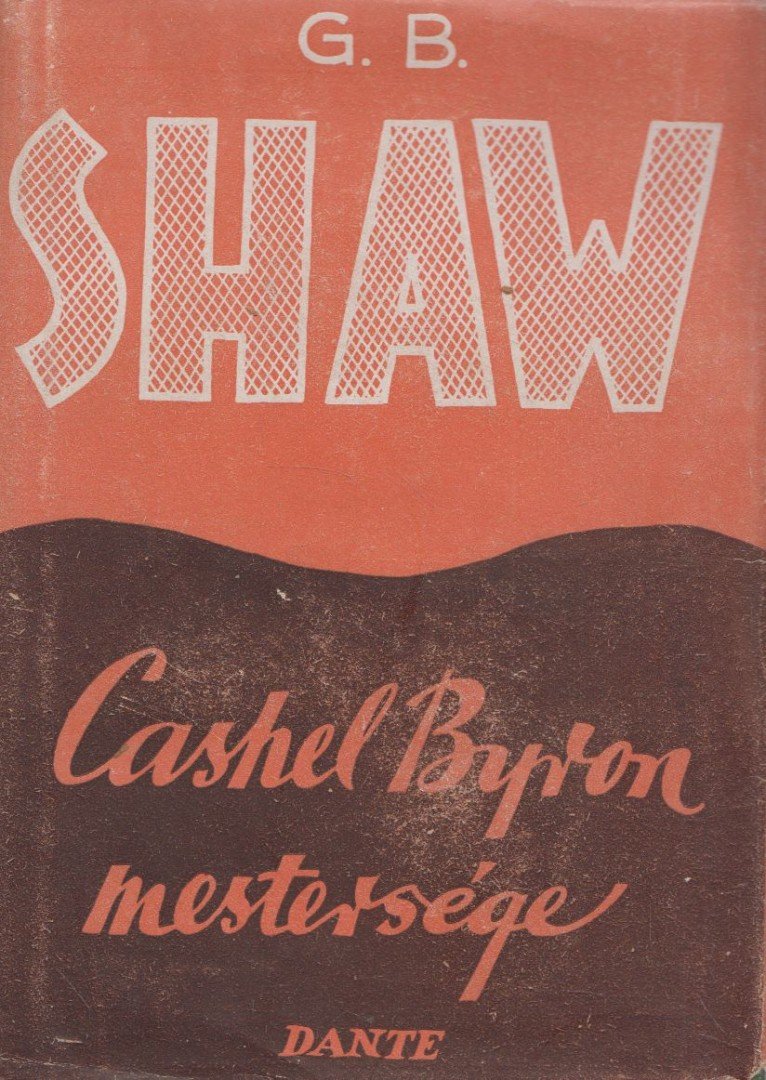 SHAW, G.B. - Cashel Byron mestersége [antikvár]