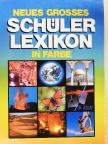 Neues Grosses Schüler Lexikon in Farbe [antikvár]