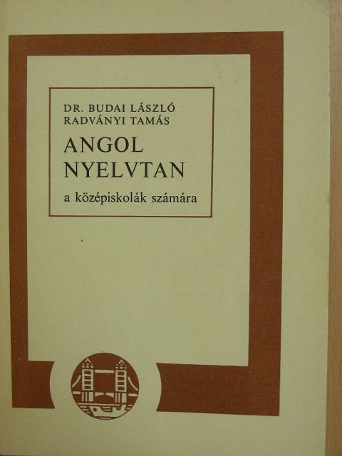 Dr. Budai László - Angol nyelvtan [antikvár]