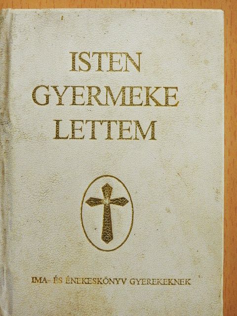 Isten gyermeke lettem [antikvár]