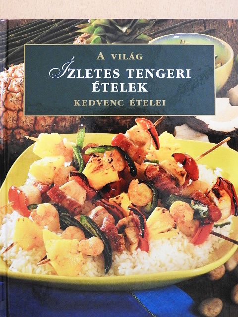 Ízletes tengeri ételek [antikvár]