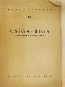 Csiga-biga [antikvár]