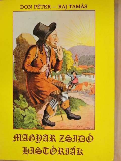 Don Péter - Magyar zsidó históriák [antikvár]
