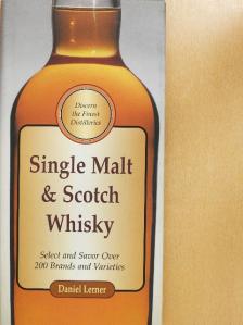 Daniel Lerner - Single Malt & Scotch Whisky [antikvár]