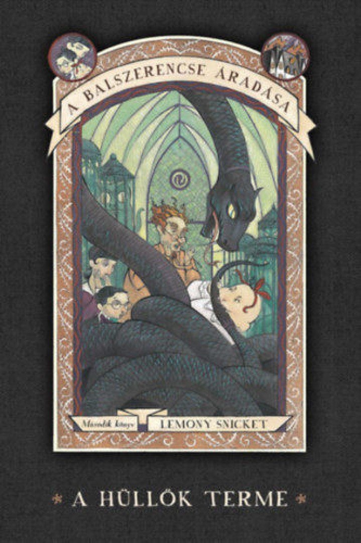 Lemony Snicket - A balszerencse áradása 2. - A hüllők terme [antikvár]