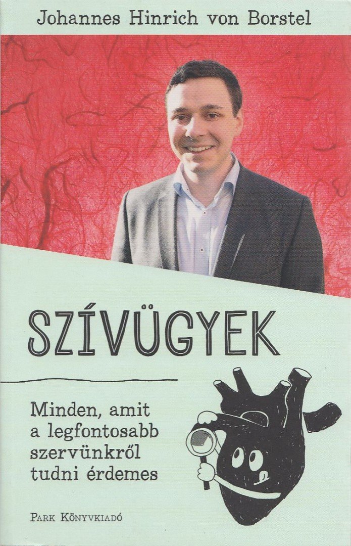 Johannes Hinrich von Borstel - Szívügyek [antikvár]