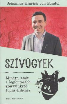 Johannes Hinrich von Borstel - Szívügyek [antikvár]