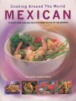 Elisabeth Lambert Ortiz - Cooking Around The World: Mexican [antikvár]