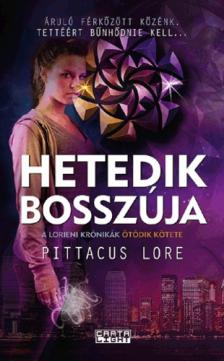 Pittacus Lore - Hetedik bosszúja