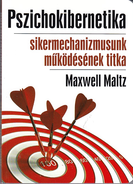 MALTZ MAXWELL - PSZICHOKIBERNETIKA K10