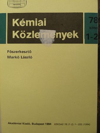 Burger Kálmán - Kémiai Közlemények 1994. 78-79. kötet 1-2. szám [antikvár]