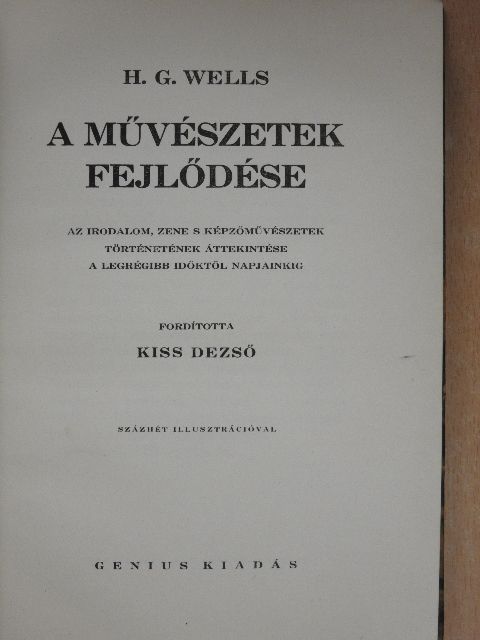 H. G. Wells - A művészetek fejlődése [antikvár]